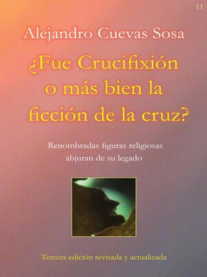 cover image of ¿Fue Crucifixión o más bien la ficción de la cruz?